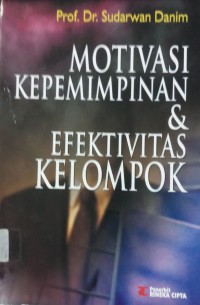 Motivasi Kepemimpinan & efektivitas Kelompok