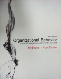 Organizational Behavior: emerging knowledge and practice for the real world