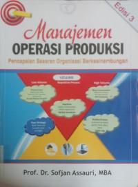 Manajemen Operasi Produksi Pencapaian Sasaran Organisasi Berkesinambungan