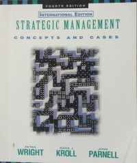 Strategic Management: conceps and cases