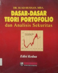 Dasar-dasar Teori Portofolio dan Analisis Sekuritas