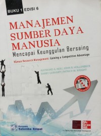 Manajemen Sumber Daya manusia, mencapai keunggulan bersaing. buku 1