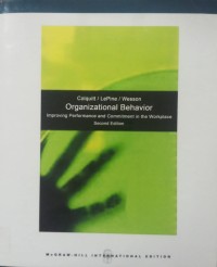 Organizational Behavior : improving performance and commitment in the workplace