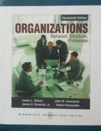 Organizations: behavior, structure, processes