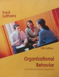 Organizational Behavior: An Evidence - Based Approach