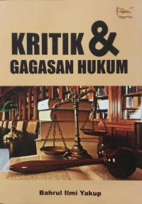 Kritik Dan Gagasan Hukum