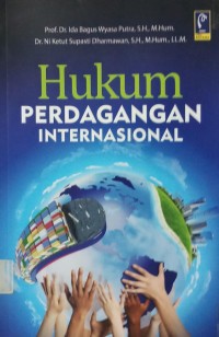 Hukum Perdagangan Internasional