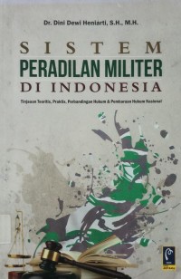 Sistem Peradilan Militer Di Indonesia