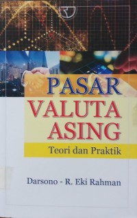 Pasar Valuta Asing Teori Dan Praktek