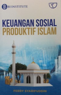 Keuangan Sosial Produktif Islam