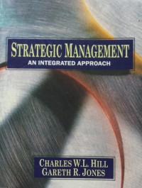 Strategic Management an Integrated Approach