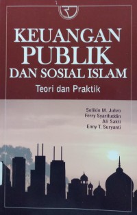 Keuangan Publik Dan Sosial Islam Teori Dan Praktek
