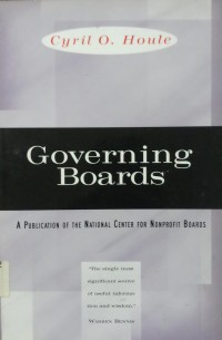 Governing boards:their nature and nurture