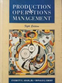 Productions and Opeations Management; concepts models and behavior