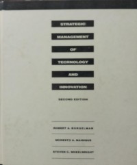 Strategic Management of Technology and Innovation