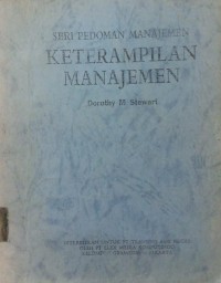 Keterampilan Manajemen: seri pedoman manajemen