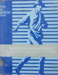 Marketing Management: analysis,planning, implementation and control