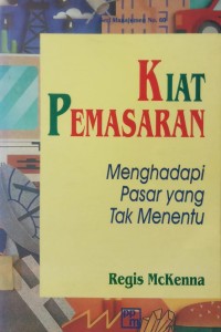 Kiat Pemasaran menghadapi pasar yang tak menentu