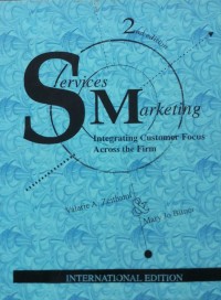 Services Marketing Integrating Customer Focus A Crossthe Firm