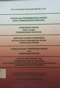 Fungsi dan Perkembangan Hukum Dlm Pembangunan nasional