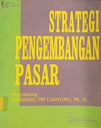 Strategi Pengembangan Pasar