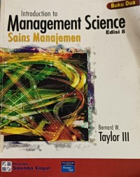 Introduction to Management Science  = sain manajemen  II