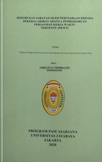 Penurunan Jabatan Oleh Perusahaan Kepada Pekerja Akibat Adanya Pembaharuan Perjanjian Kerja Waktu Tertentu (PKWT)