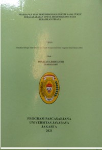 Penerapan Asas Perkembangan hukum Yang Cukup Sebagai Alasan Upaya Hukum Kasasi Pada Peradilan Pidana