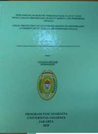 Perlindungan Uukum TerhadapHak Ulayat Atas Ppenguasaan Grand Oleh PT Kreta Api Indonesia (Persero)