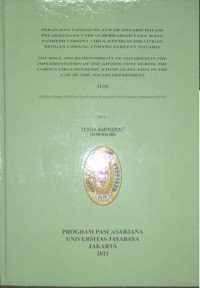 Peran Dan tanggung Jawab Notaris Dalam Pelaksanaan Undian Berhadiah pada Masa Pandemi Corona Virus (Covid-19) Dikaitkan Dengan Undang-Undang Jabatan Notaris