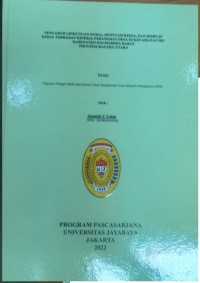 Pengaruh Lingkungan Kerja,MotivasiKerja,Dan Disiplin Kerja Terhadap Kinerja Perangkat Desa Di Kecamatan Ibu Kabupaten Halmahera Barat Provinsi Maluku Utara