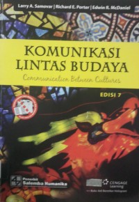 Komunikasi Lintas Budaya = communication between cultures