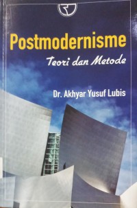 Postmodernisme Teori dan Metode