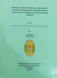 Kedudukan Hukum Merger Dalam Pembahasan PT Bank Syariah Indonesia (BSI) Berdasarkan Undang-Undang Perbankan Nasional Republik Indonesia
