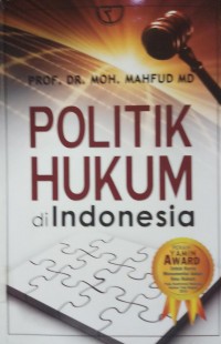 politik hukum di indonesia