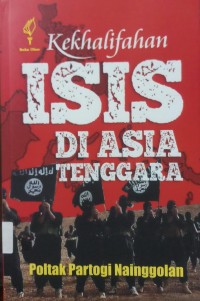 Kekhalifahan ISIS Di Asia Tenggara