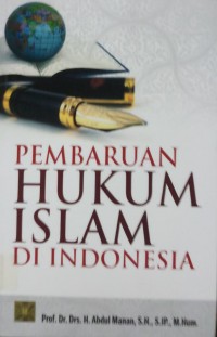 Pembaruan Hukum Islam Di Indonesia