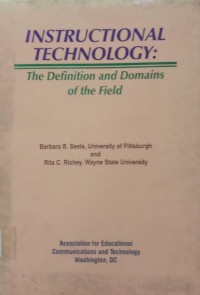 Intructional technology:the definition and domains ofthe field