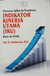 Indikator Kerja Utama (IKU) Bisnis & Publik