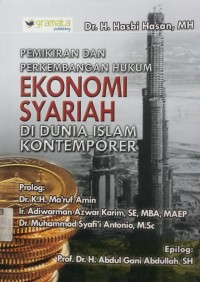 Pemikiran dan Perkembangan Hukum Ekonomi Syariah di Dunia Islam Kontemporer