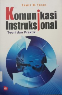 Komunikasi Instruksional teori dan praktik