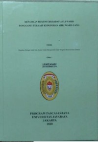 Kepastian Hukum Terhadap Ahli Waris Pengganti Terkait Kedudukan Yang Mahfqud