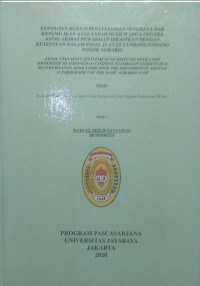 Kepastian Hukum Penyelesaian Sengketa Hak Atas Tanah Oleh Warga Negara Asing Akibat Pewarisan Dikaitkan Dengan Ketentuan Dalam Pasal 21 Ayat 3 Undang Undang  Pokok Agraria