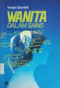 Wanita dalam sains: gambaran suatu dunia dalam masa peralihan