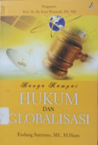 Bunga Rampai Hukum Dan Globalisasi