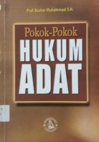 Pokok-Pokok Hukum Adat
