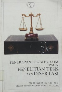 Penerapan Teori Hukum Pada Penelitian Tesis Dan Disertasi