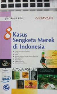 Delapan Kasus Sengketa Merek di Indonesia