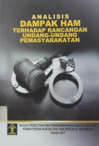 Analisis Dampak HAM Terhadap Rancangan UU Pemasyarakatan