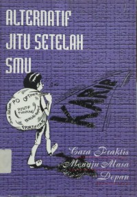 Alternatif jitu setelah SMU